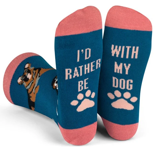 I'd Rather Be With My Dog Socks