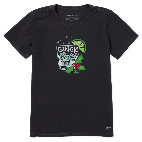Women's Gin-gle All The Way Crusher Tee Shirt